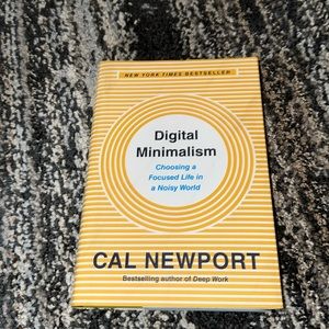 Digital Minimalism by Cal Newport